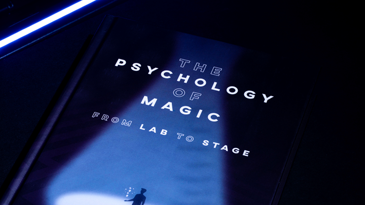The Psychology of Magic: From Lab to Stage